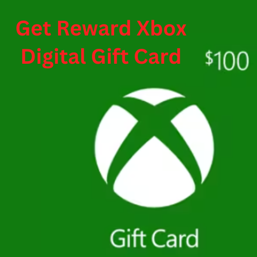 Get Reward Xbox Digital Gift Card